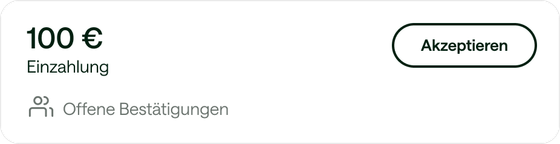 Eine Karte mit einer Einzahlung von 100€ die noch bestätigt werden muss